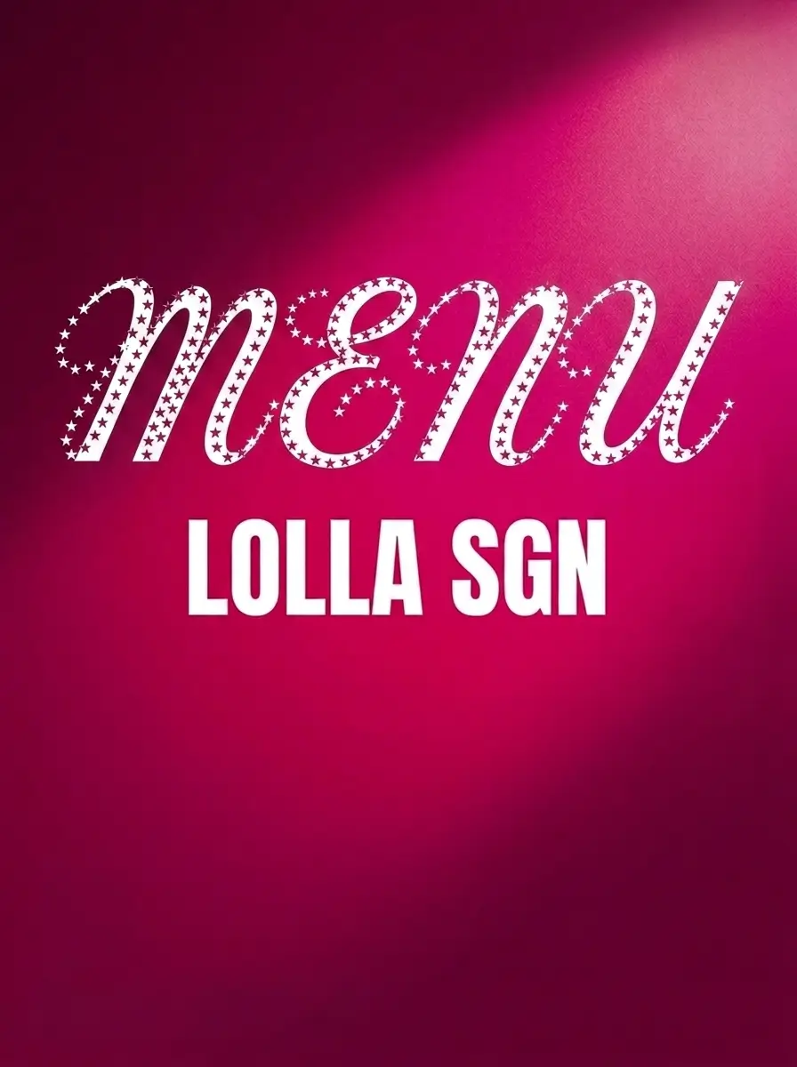 LOLLA SGN menu — signature sets & premium imports